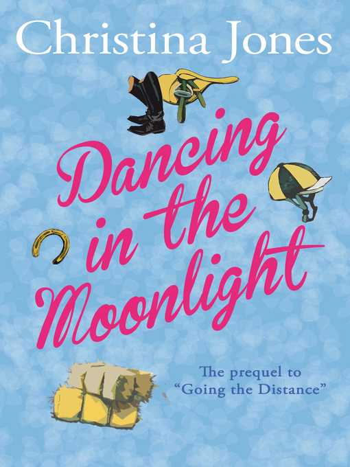 Title details for Dancing in the Moonlight by Christina Jones - Available